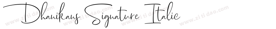 Dhanikans Signature Italic字体转换